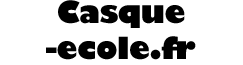 Casque-ecole.fr